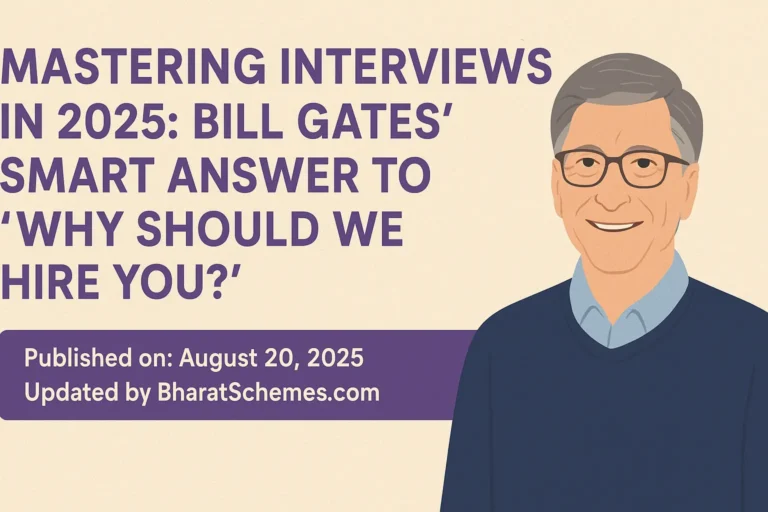 Bill Gates’ Best Interview Tip 2025: How to Answer “Why Should We Hire You?