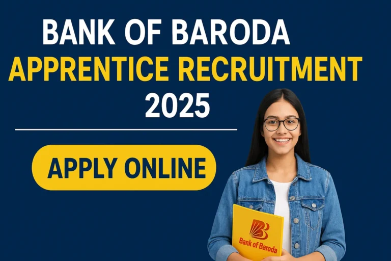 Bank of Baroda Apprentice Recruitment 2025