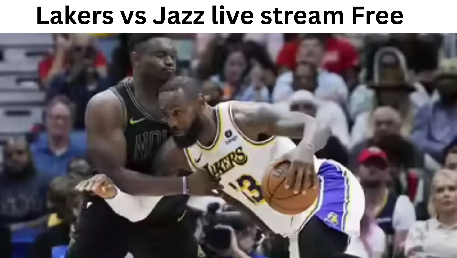 Lakers vs Jazz live stream free