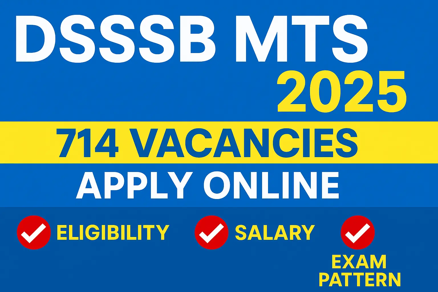 DSSSB MTS Recruitment 2025